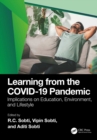 Image for Learning from the COVID-19 pandemic.: (Implications on education, environment and lifestyle)