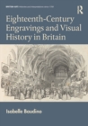 Image for Engravings and Visual History in Eighteenth-Century Britain