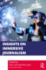 Image for Insights on Immersive Journalism