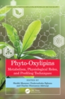 Image for Phyto-Oxylipins: Metabolism, Physiological Roles, and Profiling Techniques