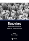 Image for Nanowires: Applications, Chemistry, Materials and Technologies