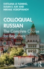 Image for Colloquial Russian: The Complete Course for Beginners