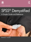 Image for SPSS Demystified: A Simple Guide and Reference
