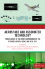 Image for Aerospace and associated technology: proceedings of the Joint Conference of ICTACEM 2021, APCATS 2021, AJSAE 2021 and AeSI 2021