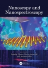 Image for Nanoscopy and Nanospectroscopy