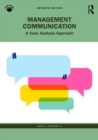 Image for Management Communication: A Case-Analysis Approach