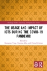 Image for The Usage and Impact of ICTs During the COVID-19 Pandemic