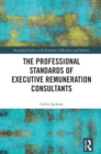Image for The Professional Standards of Executive Remuneration Consultants