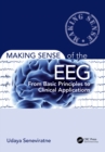 Image for Making Sense of the EEG: From Basic Principles to Clinical Applications