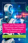 Image for Smart and Sustainable Operations and Supply Chain Management in Industry 4.0
