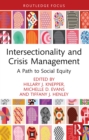 Image for Intersectionality and Crisis Management: A Path to Social Equity