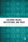 Image for Cultural Values, Institutions, and Trust