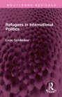 Image for Refugees in International Politics