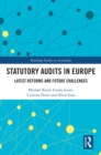 Image for Statutory Audits in Europe: Latest Reforms and Future Challenges