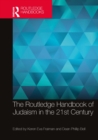 Image for The Routledge Handbook of Judaism in the 21st Century