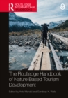 Image for The Routledge Handbook of Nature Based Tourism Development