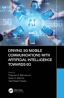 Image for Driving 5G mobile communications with artificial intelligence towards 6G