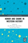 Image for Honor and Shame in Western History