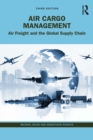 Image for Air Cargo Management: Air Freight and the Global Supply Chain