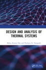 Image for Design and Analysis of Thermal Systems