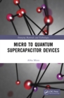 Image for Micro to Quantum Supercapacitor Devices