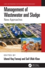 Image for Management of Wastewater and Sludge: New Approaches