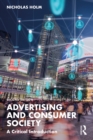 Image for Advertising and Consumer Society: A Critical Introduction