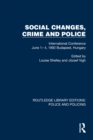 Image for Social Changes, Crime and Police: International Conference June 1-4 1992, Budapest, Hungary