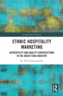 Image for Ethnic Hospitality Marketing: Authenticity and Quality Constructions in the Greek Food Industry