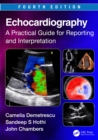 Image for Echocardiography: a practical guide for reporting and interpretation
