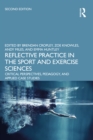 Image for Reflective practice in the sport and exercise sciences: contemporary issues.