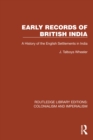 Image for Early records of British India: a history of the English settlements in India