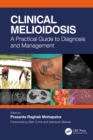 Image for Clinical Melioidosis: A Practical Guide to Diagnosis and Management