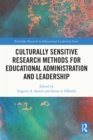 Image for Culturally sensitive research methods for educational administration and leadership