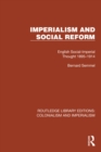 Image for Imperialism and Social Reform: English Social-Imperial Thought 1895-1914