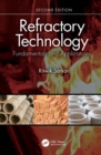 Image for Refractory Technology: Fundamentals and Applications