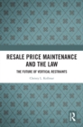 Image for Resale Price Maintenance and the Law: The Future of Vertical Restraints