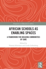 Image for African Schools as Enabling Spaces: A Framework for Building Communities of Care