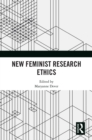 Image for New feminist research ethics