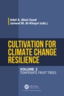 Image for Cultivation for Climate Change Resilience. Volume 2 Temperate Fruit Trees