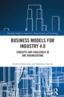 Image for Business Models for Industry 4.0: Concepts and Challenges in SME Organizations