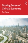 Image for Making Sense of China&#39;s Economy