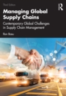 Image for Managing Global Supply Chains: Contemporary Global Challenges in Supply Chain Management