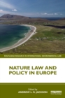 Image for Nature Law and Policy in Europe