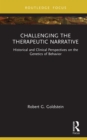 Image for Challenging the Therapeutic Narrative: Historical and Clinical Perspectives on the Genetics of Behavior