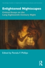 Image for Enlightened Nightscapes: Critical Essays on the Long Eighteenth-Century Night