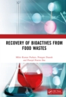 Image for Recovery of Bioactives from Food Wastes