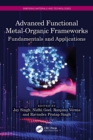 Image for Advanced Functional Metal-Organic Frameworks: Fundamentals and Applications