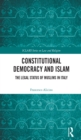 Image for Constitutional Democracy and Islam: The Legal Status of Muslims in Italy