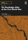 Image for The Routledge Atlas of the First World War